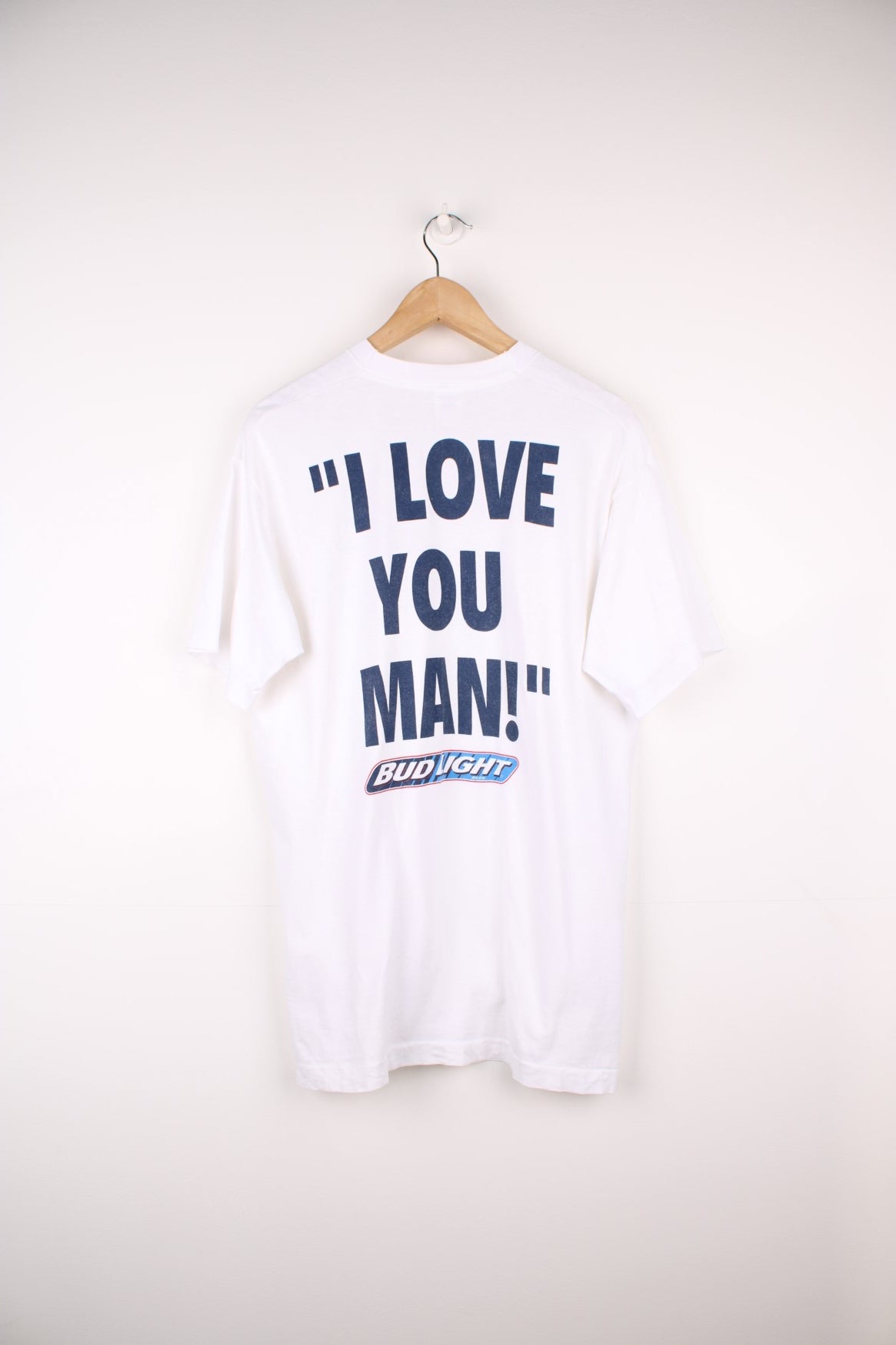 Vintage 90s Bud Light "I Love You Man!" single stitch T-Shirt with print on the chest and large spell out print on the back.